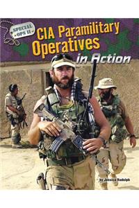 CIA Paramilitary Operatives in Action
