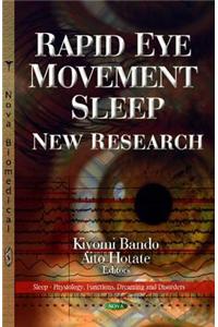 Rapid Eye Movement Sleep
