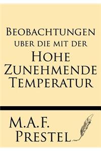 Beobachtungen Uber Die Mit Der Hohe Zunehmende Temperatur