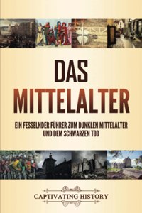Das Mittelalter