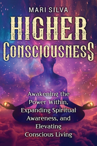 Higher Consciousness