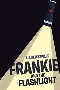 Frankie and the Flashlight