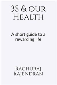 3S and our health
