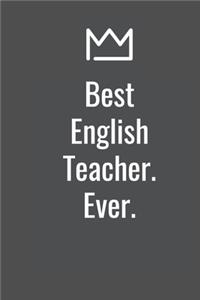 Best English Teacher. Ever.