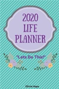 2020 Life Planner - 6 x 9 - 110 pages
