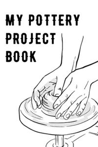 My Pottery Project Book