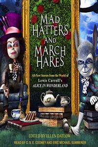 Mad Hatters and March Hares