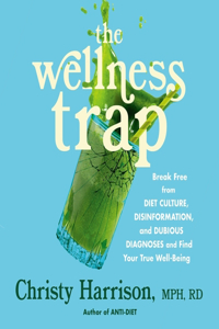 Wellness Trap