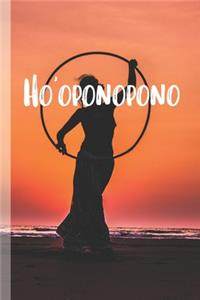 Ho'oponopono A Hawaiian Meditation Journal