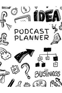 Podcast Planner