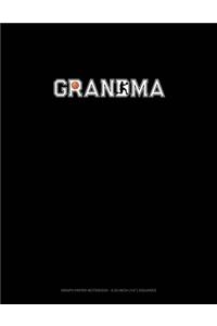 Grandma (With Basketball Graphics)