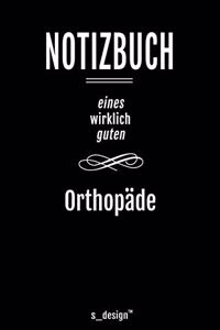 Notizbuch für Orthopäden / Orthopäde / Orthopädin