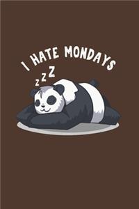 I hate Mondays