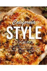 California Style Cooking
