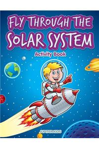 Fly through the Solar System Activity Book