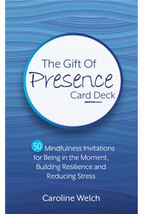 Gift of Presence Card Deck