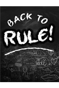 Back to Rule!