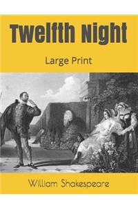 Twelfth Night