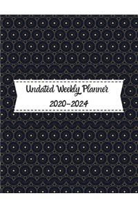 Undated Weekly Planner 2020-2024
