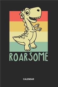 Roarsome Calendar