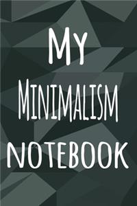 My Minimalism Notebook