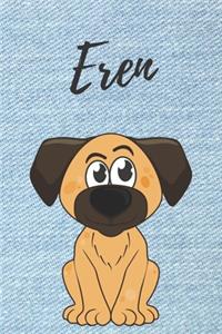 Eren Hund-Malbuch / Notizbuch Tagebuch