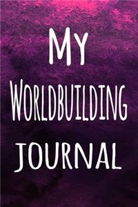 My Worldbuilding Journal