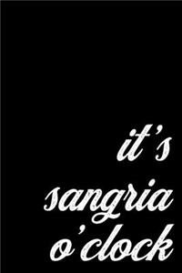 Funny Gift Notebook for Spanish, Fruity and Cocktail Drink Lovers, It's Sangria O'Clock
