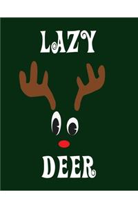 Lazy Deer