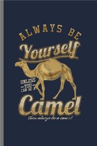 Always be Yourself
