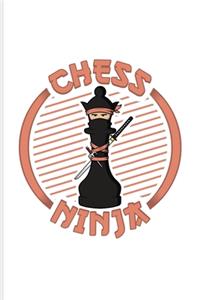 Chess Ninja