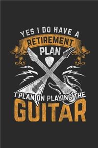 I Plan On Playing The Guitar