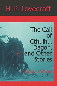 Call of Cthulhu, Dagon, and Other Stories