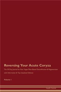 Reversing Your Acute Coryza