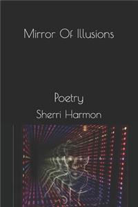 Mirror Of Illusions