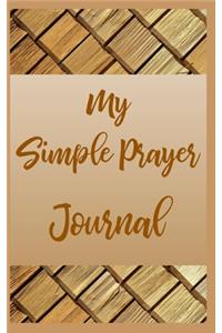 My Simple Prayer Journal