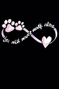 You Will Never Walk Alone