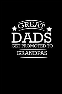 Great Dads get promoted to grandpas