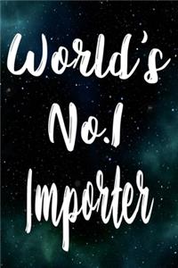 Worlds No.1 Importer