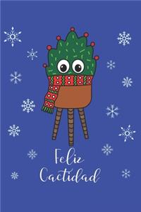 Feliz Cactidad