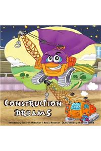 Construction Dreams