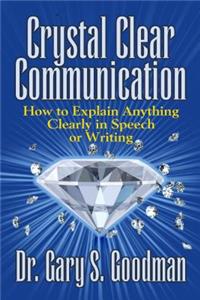 Crystal Clear Communication