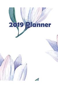 2019 Planner: Weekly Planner Monthly Planner 8x10 120 Pages Notes to Do Lists Blue Flower