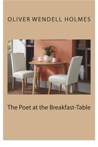 The Poet at the Breakfast-Table