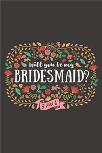 Will You Be My Bridesmaid?