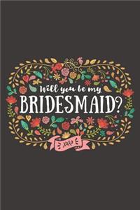 Will You Be My Bridesmaid?