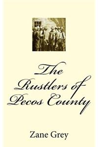 The Rustlers of Pecos County