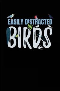 Easily Distracted By Birds: Blank Lined Notebook Journal