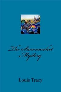 The Stowmarket Mystery