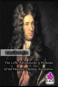 The Life, Adventures & Piracies of the Famous Captain Singleton